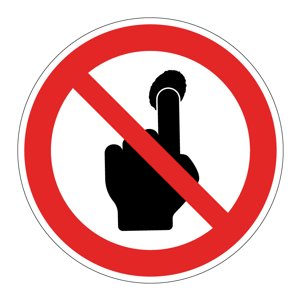 Nicht mit dem Finger berühren